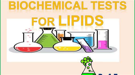 Biochemical Tests: Lipids .